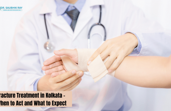 Fracture Treatment in Kolkata